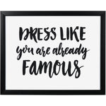 Dress Like Framed Print (20" X 16")