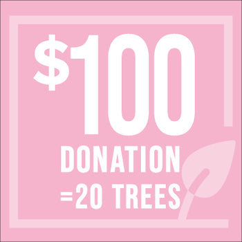 $100 Tree Replanting Charity - TREES100
