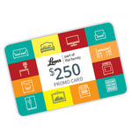 $250 Promo Card - In-Store Only. Redeemable on Furniture or Mattress Purchases made between 12/20/2018 and 01/31/2019. Please see store for details.
